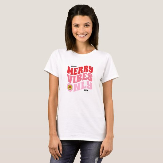 T-shirt Joyeuses Vibes Uniquement Rose Rouge Fun Fun Fun N (Devant entier)