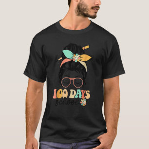 T-shirt Joyeux 100 Jours D'École 100 Jours Smarter Messy B