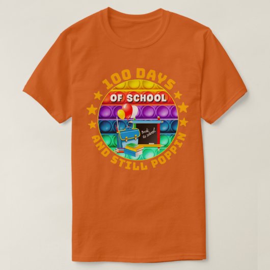 T-shirt Joyeux 100 jours d'école et toujours pop 4 (Design devant)
