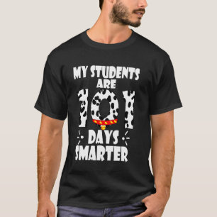 T-shirt Joyeux 100 Jours D'École Mes Élèves Sont 101 Jours