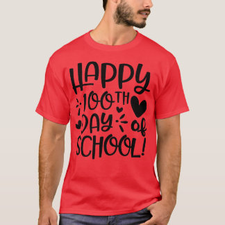 T-shirt Joyeux 100e jour de l'enseignant étudiant 100 jour