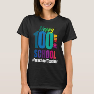 T-shirt Joyeux 100e jour d'école enseignant préscolaire 10