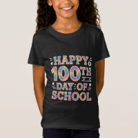 Joyeux 100e jour d'école Tie-Dye Arc-en-ciel 100 J