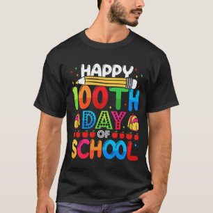 T-shirt Joyeux 100ème Jour De L'École Drôle Enseignant Étu