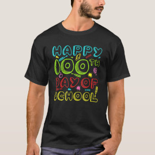 T-shirt Joyeux 100ème Jour De L'École Maternelle Enseignan