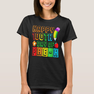T-shirt Joyeux 100ème Jour De Pré K 100 Jours École Pré K