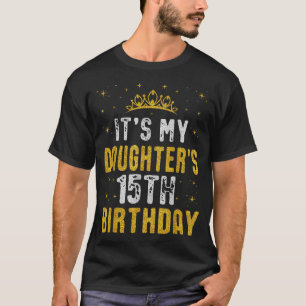 T-shirt Joyeux 15e Anniversaire à Ma Fille 2010 15 Ans