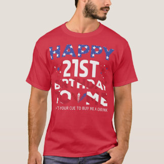 T-shirt Joyeux 21e anniversaire pour moi America Patriotic