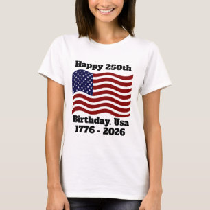 T-shirt Joyeux 250e anniversaire États-Unis .Amérique 4 ju