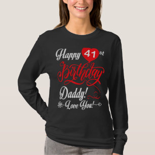 T-shirt Joyeux 41e anniversaire papa papa papa père 41 ans