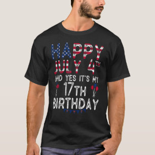 T-shirt Joyeux 4 Juillet Et Oui C'est mon 17ème anniversai