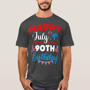 T-shirt Joyeux 4 juillet Et oui c'est mon 90e anniversaire