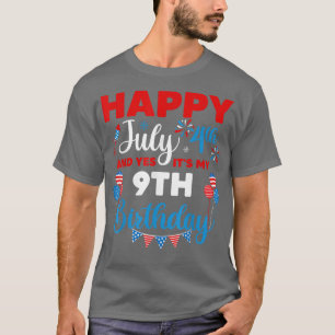 T-shirt Joyeux 4 juillet Et oui c'est mon 9e anniversaire