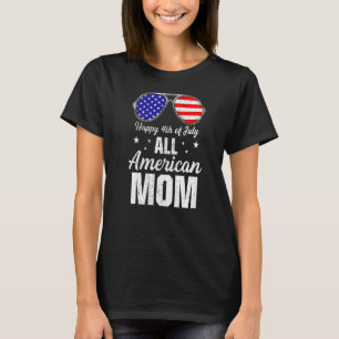 T-shirt Joyeux 4 juillet toute maman américaine