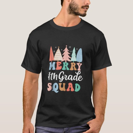 T-shirt Joyeux 4e année Escadron 4e année Enseignant de 4e (Devant)