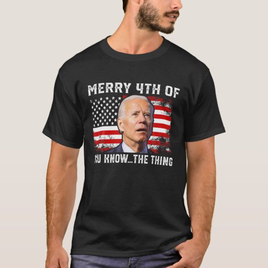 T-shirt Joyeux 4E D'Entre Vous Savez...La Chose Biden 4E D (Devant)