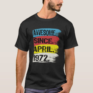 T-shirt Joyeux 50e Anniversaire Incroyable depuis avril 19