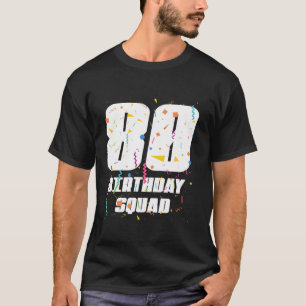 T-shirt Joyeux 80e anniversaire Squad Joyeux anniversaire 