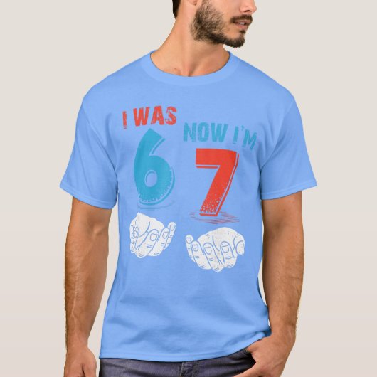 T-shirt Joyeux Anniversaire 7 Ans J'avais 6 Ans Maintenant (Devant)