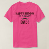 T-shirt Joyeux anniversaire au paradis papa (Design devant)