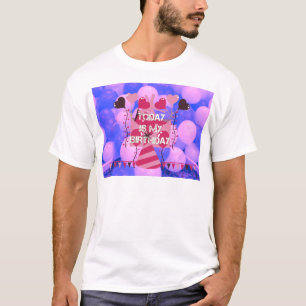 T-shirt Joyeux anniversaire aujourd'hui est mon anniversai