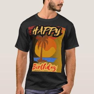 T-shirt Joyeux anniversaire _ Célébrez votre journée avec