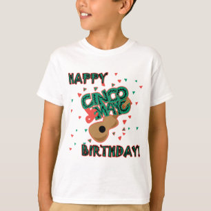 T-shirt Joyeux anniversaire de Cinco De Mayo !