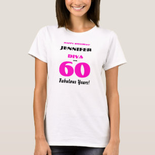 T-shirt Joyeux Anniversaire Diva 60 Années Fabuleuses Rose