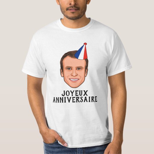 T-shirt JOYEUX ANNIVERSAIRE Emmanuel Macron Anniversaire (Devant)