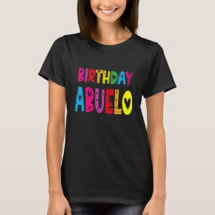 T-shirt Joyeux anniversaire grand-père mexicain espagnol A