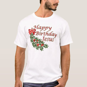 T-shirt Joyeux anniversaire Jésus