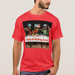 T-shirt Joyeux anniversaire Jésus Noël drôle Thème