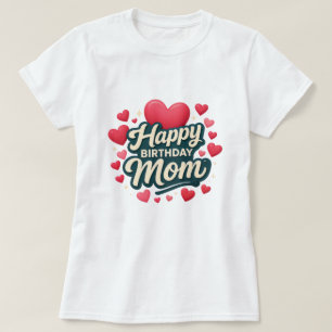 T-shirt Joyeux anniversaire Maman