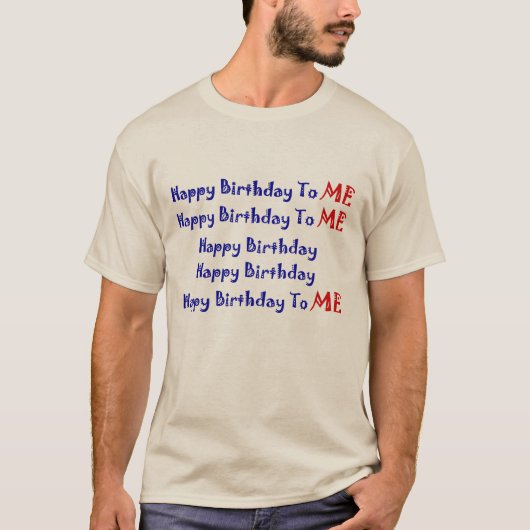 T-shirt Joyeux anniversaire pour moi (Devant)
