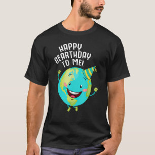T-shirt Joyeux Anniversaire Pour Moi Aujourd'Hui