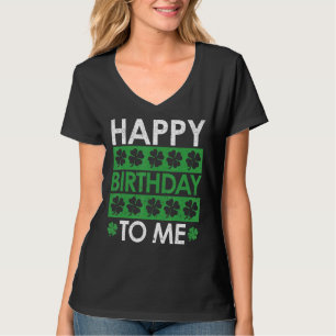 T-shirt Joyeux Anniversaire Pour Moi Né Jour de la Saint P