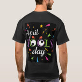 T-shirt Joyeux April Fools Day thème de la fête 💐 (Dos)