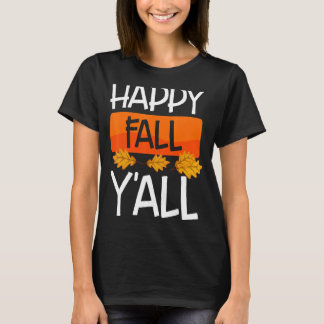 T-shirt Joyeux automne Y'all Automne Harvest Citrouille au
