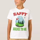T-shirt Joyeux Birdie To Me - Funny Golf to Golfer Anniver (Devant)