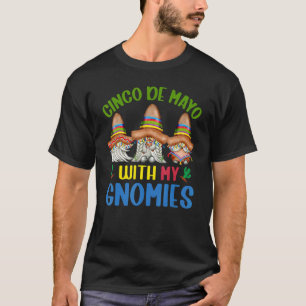 T-shirt Joyeux Cinco De Mayo Avec Mes Gnomies Gnome Women 