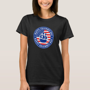 T-shirt Joyeux Columbus Day Design graphique pour femmes H