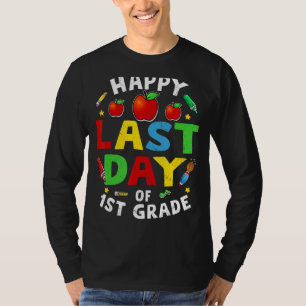 T-shirt Joyeux Dernier Jour De 1Ere Année De Graduation 20