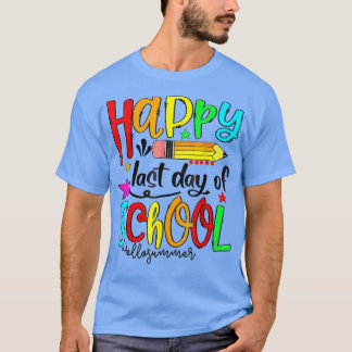T-shirt Joyeux Dernier Jour De L'École Bonjour Enseignant 