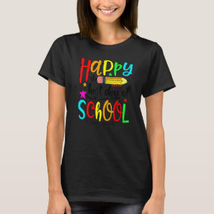 T-shirt Joyeux Dernier Jour De L'École Bonjour Enseignant