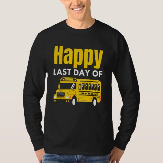 T-shirt Joyeux Dernier Jour D'École (Devant)