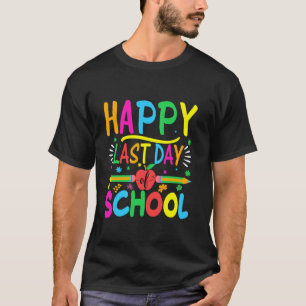 T-shirt Joyeux dernier jour d'école enseignant et élève ma