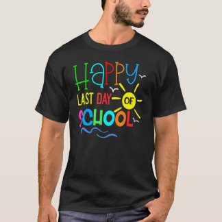 T-shirt Joyeux Dernier Jour D'École Enseignant Étudiant D