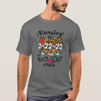 T-shirt Joyeux Deux Jours 2-22-22 Infirmière CMA Infirmièr