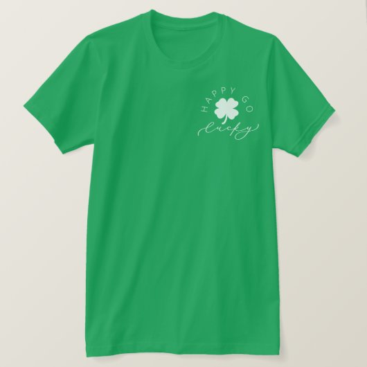 T-shirt Joyeux Go Lucky Shamrock St. Patrick’s Day (Design devant)