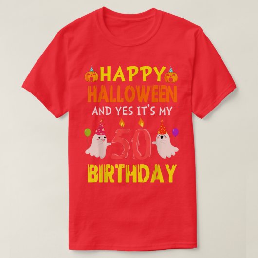 T-shirt Joyeux Halloween Et oui c'est mon 50e anniversaire (Design devant)